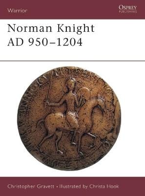 Christopher Gravett: Norman Knight AD 950-1204 [1993] paperback