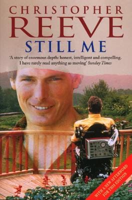 Christopher Reeve: Still Me [1999] paperback