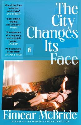 McBride Eimear: The City Changes Its Face [2026]