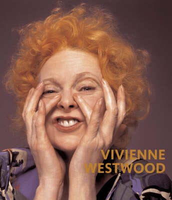 Claire Wilcox: Vivienne Westwood [2005] paperback