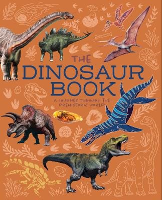 Clare Hibbert: The Dinosaur Book [2024] paperback