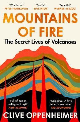 Clive Oppenheimer: Mountains of Fire [2024]