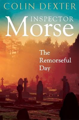 Colin Dexter: The Remorseful Day [2024]