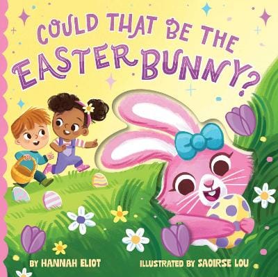 Saoirse Lou Hannah Eliot: Could That Be the Easter Bunny? [2026]