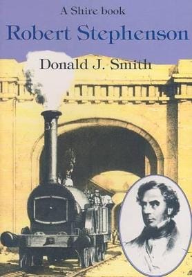 D.J. Smith: Robert Stephenson [2002] paperback