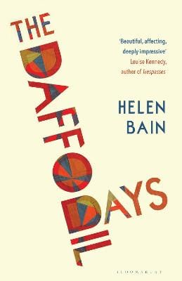 Helen Bain: Daffodil Days [2026] hardback