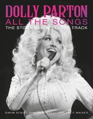 Damien Somville: Dolly Parton All the Songs [2024] hardback