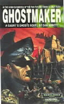 Dan Abnett: Ghostmaker [2000]