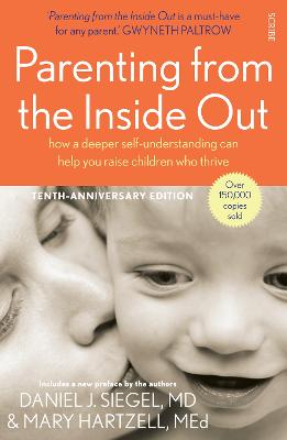 Daniel J., MD Siegel: Parenting from the Inside Out [2014]