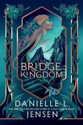 Danielle L. Jensen: The Bridge Kingdom [2024]