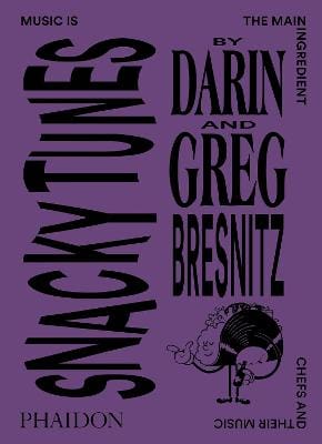 Darin Bresnitz: Snacky Tunes [2020] paperback