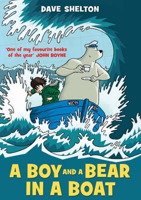Dave Shelton: A Boy and a Bear in a Boat, A [2013] paperback