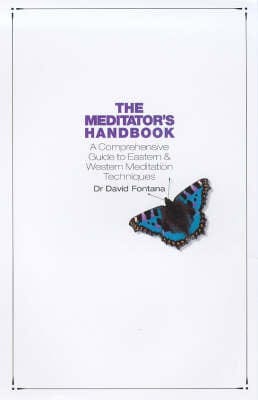 David Fontana: The Meditator's Handbook [1994] paperback