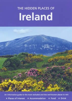 David Gerrad: The Hidden Places of Ireland [2004]