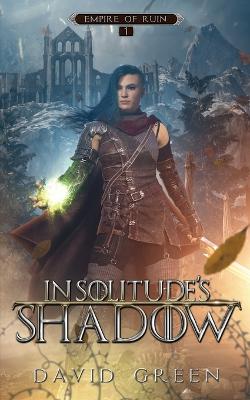 David Green: In Solitude's Shadow [2021] paperback