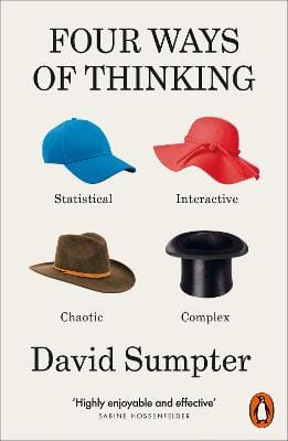 David Sumpter: Four Ways Of Thinking [2024] paperback
