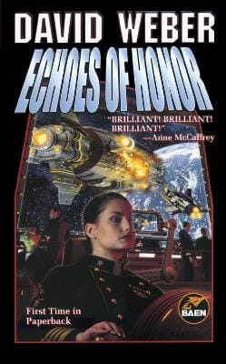 David Weber: Echoes Of Honor: Volume 8 [1999] paperback