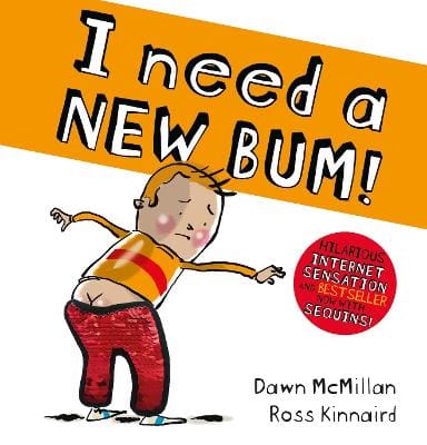 Dawn McMillan: I Need a New Bum Sequin Edition (PB) [2020] paperback