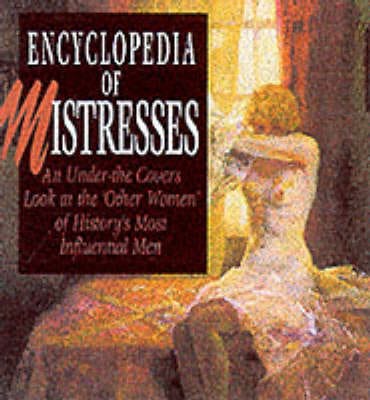 Dawn Sova: ENCYCLOPEDIA OF MISTRESSES [2001] paperback