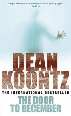 Dean Koontz: The Door to December [1993] paperback
