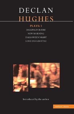 Declan Hughes: Hughes Plays:1 [1998] paperback