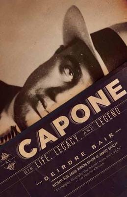 Deirdre Bair: Al Capone [2017]