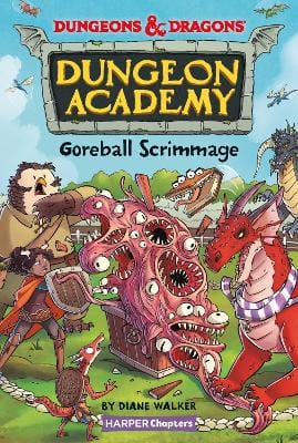 Diane Walker: Dungeons & Dragons: Goreball Scrimmage [2023] paperback