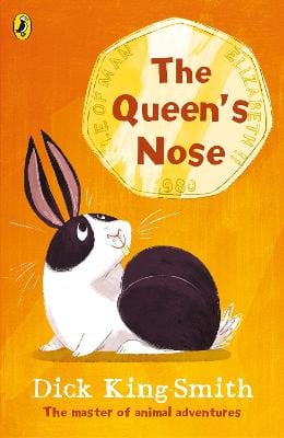 Dick King-Smith: The Queen's Nose [2017] paperback