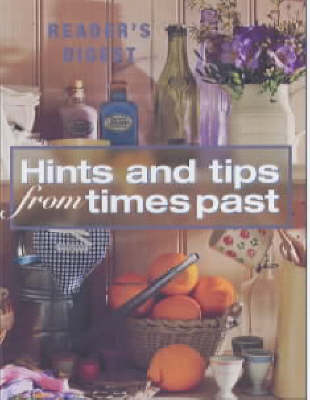 Digest Reader's: Hints and Tips from Times Past [2001]