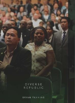 Bryan Fanning: Diverse Republic [2024]