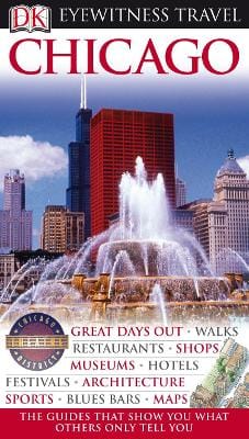 DK Travel: DK Eyewitness Chicago [2010] paperback