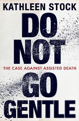Kathleen Stock: Do Not Go Gentle [2026]