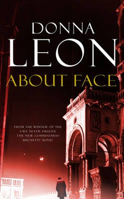 Donna Leon: About Face [2009] hardback