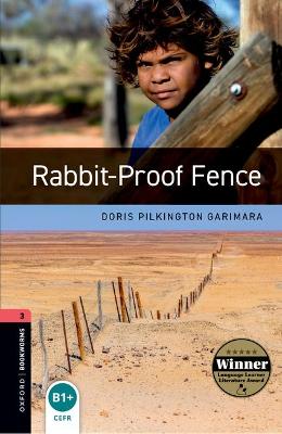 Doris Pilkington Garimara: Oxford Bookworms Library: Level 3: Rabbit-Proof Fence [2007] paperback