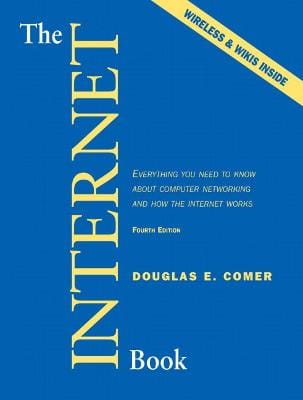 Douglas E Comer: The Internet Book [2006] paperback