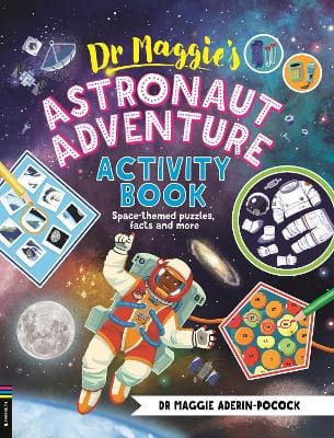 Dr Maggie Aderin: Dr Maggie's Astronaut Adventure Activity Book [2025] paperback