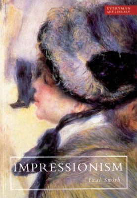 Dr. Paul Smith: Impressionism [1995] paperback