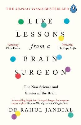 Dr Rahul Jandial: Life Lessons from a Brain Surgeon [2020] paperback