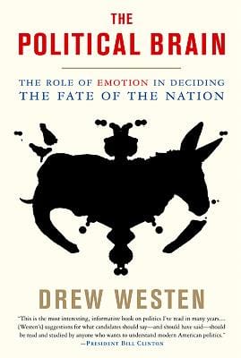 Drew Westen: The Political Brain [2008] paperback