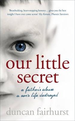 Duncan Fairhurst: Our Little Secret [2007] paperback