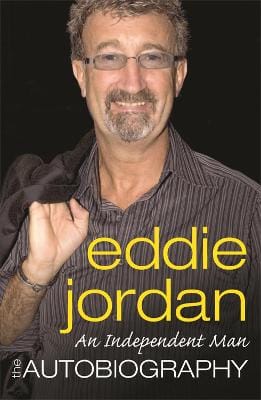 Eddie Jordan: An Independent Man [2008] paperback
