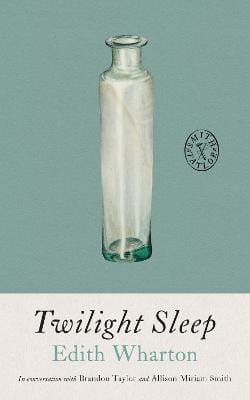 Edith Wharton: Twilight Sleep [2025] paperback