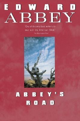 Edward Abbey: Abbey's Road [1991] paperback