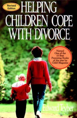 Edward (California State Univers Teyber: Helping Children Cope with Divorce [2001] paperback