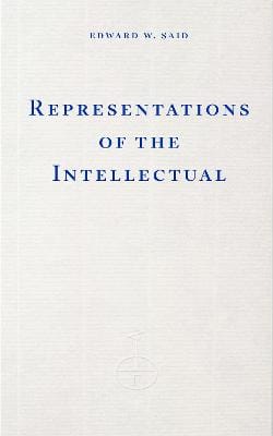 Edward W. Said: Representations of the Intellectual [2026]