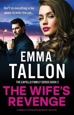 Emma Tallon: The Wife's Revenge [2025] paperback
