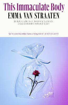 Emma van Straaten: This Immaculate Body [2025] trade paperback