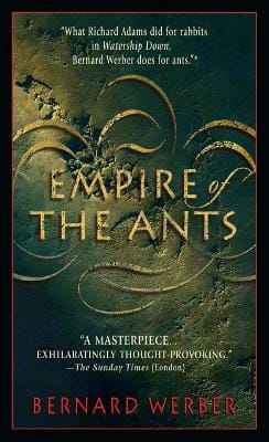 Bernard Werber: Empire of the Ants [1999]