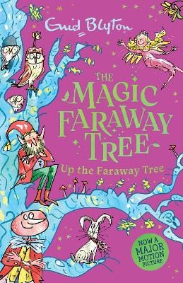 Enid Blyton: The Magic Faraway Tree: Up The Faraway Tree [2026] paperback