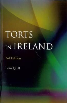 Eoin Quill: Torts in Ireland [2004] paperback